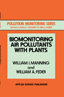 Buchcover Biomonitoring Air Pollutants with Plants