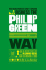 Buchcover The Unauthorized Guide To Doing Business the Philip Green Way