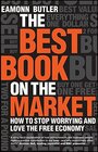 Buchcover The Best Book on the Market: How to Stop Worrying and Love the Free Economy (English Edition)