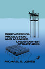Buchcover Deepwater Oil Production and Manned Underwater Structures
