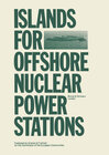 Buchcover Islands for Offshore Nuclear Power Stations