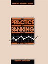 Buchcover The Practice of Banking , Part 1 (Banking and Finance Series, 5)