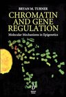 Buchcover Chromatin and Gene Regulation: Molecular Mechanisms in Epigenetics