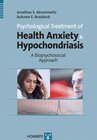 Buchcover Psychological Treatment of Health Anxiety and Hypochondriasis