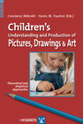 Buchcover Children’s Understanding and Production of Pictures, Drawings, and Art