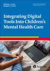 Buchcover Integrating Digital Tools Into Children’s Mental Health Care