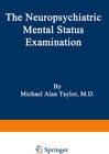 Buchcover The Neuropsychiatric Mental Status Examination