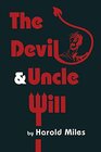 Buchcover The Devil & Uncle Will (Contemporary Literature)
