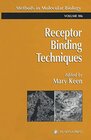 Buchcover Receptor Binding Techniques (Methods in Molecular Biology, 106)