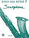 Buchcover Breeze-Easy Method for Saxophone, Book I