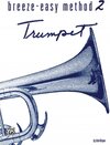 Buchcover Breeze-Easy Method for Trumpet (Cornet), Book II