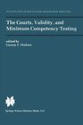 Buchcover The Courts, Validity, and Minimum Competency Testing