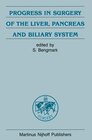 Buchcover Progress in Surgery of the Liver, Pancreas and Biliary System
