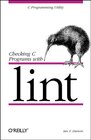 Buchcover Checking C Programs with lint