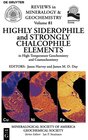 Buchcover Highly Siderophile and Strongly Chalcophile Elements in High-Temperature Geochemistry and Cosmochemistry