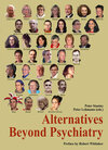 Buchcover Alternatives Beyond Psychiatry (New edition)