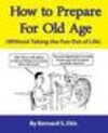 Buchcover How to Prepare for Old Age