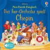 Buchcover Mein Klassik-Klangbuch: Das Tierorchester spielt Chopin