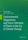 Buchcover ENVIRONMENTAL ADAPTATIONS AND STRESS TOLERANCE OF PLANTS IN THE ERA OF CLIMATE CHANGE