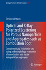 Buchcover Optical and X-Ray Polarized Scattering for Porous Nanoparticle and Aggregates such as Combustion Soot