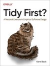 Buchcover Tidy First?: A Personal Exercise in Empirical Software Design