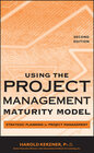 Buchcover Using the Project Management Maturity Model