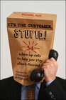 Buchcover It's the Customer, Stupid!