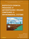 Buchcover Biophysico-Chemical Processes of Anthropogenic Organic Compounds in Environmental Systems