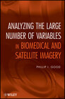 Buchcover Analyzing the Large Number of Variables in Biomedical and Satellite Imagery