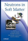 Buchcover Neutrons in Soft Matter
