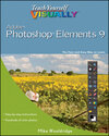 Buchcover Teach Yourself VISUALLY Photoshop Elements 9