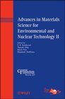 Buchcover Advances in Materials Science for Environmental and Nuclear Technology II (Ceramic Transactions Series)