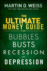 Buchcover The Ultimate Money Guide for Bubbles, Busts, Recession and Depression