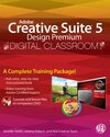 Buchcover Adobe Creative Suite 5 Design Premium Digital Classroom