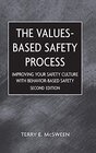 Buchcover Values-Based Safety Process: Improving Your Safety Culture With Behavior-Based Safety (English Edition)