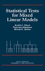 Buchcover Statistical Tests for Mixed Linear Models