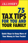 Buchcover J.K. Lasser's 75 Tax Tips for You and Your Family