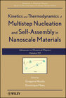 Buchcover Kinetics and Thermodynamics of Multistep Nucleation and Self-Assembly in Nanoscale Materials, Volume 151