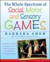 Buchcover The Whole Spectrum of Social, Motor and Sensory Games