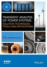 Buchcover Transient Analysis of Power Systems: Solution Techniques, Tools and Applications (IEEE Press)