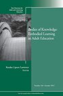 Buchcover Bodies of Knowledge: Embodied Learning in Adult Education: New Directions for Adult and Continuing Education, Number 134