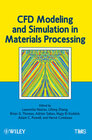 Buchcover CFD Modeling and Simulation in Materials Processing