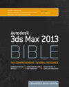 Buchcover Autodesk 3ds Max 2013 Bible, Expanded Edition