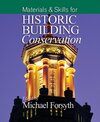 Buchcover Materials and Skills for Historic Building Conservation