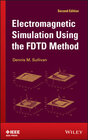Buchcover Electromagnetic Simulation Using the FDTD Method