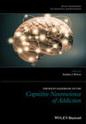 Buchcover The Wiley Handbook on the Cognitive Neuroscience of Addiction