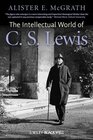 Buchcover The Intellectual World of C. S. Lewis