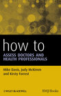 Buchcover How to Assess Doctors and Health Professionals