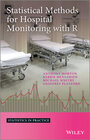 Buchcover Statistical Methods for Hospital Monitoring with R