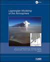 Buchcover Lagrangian Modeling of the Atmosphere